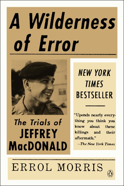 Errol Morris/A Wilderness of Error