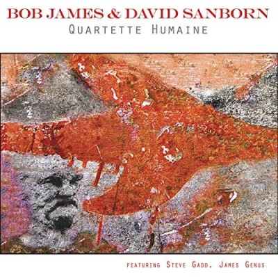 Bob & David Sanborn James/Quartette Humaine