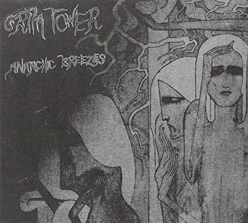 Grim Tower/Anarchic Breezes