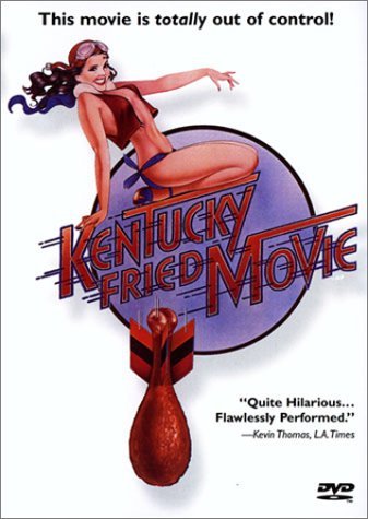 KENTUCKY FRIED MOVIE/BIXBY/ZUCKER/ABRAHAM/SUTHERLAN