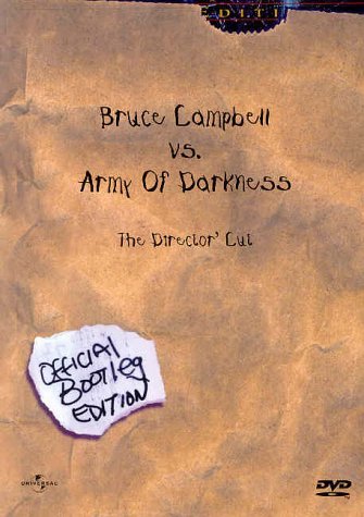 ARMY OF DARKNESS-BOOTLEG EDITI/CAMPBELL/DAVIDTZ