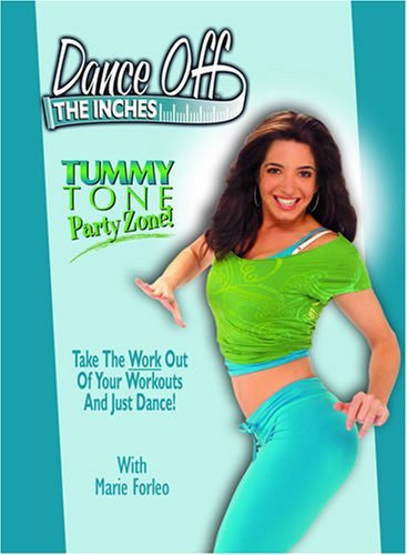 TUMMY TONE PARTY ZONE/DANCE OFF THE INCHES