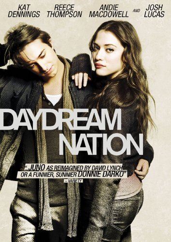 DAYDREAM NATION/DENNINGS/THOMPSON/LUCAS/MACDOW