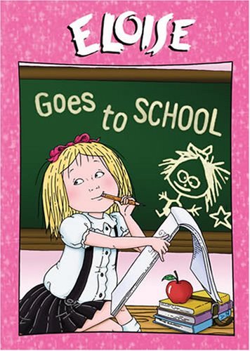 ELOISE/GOES TO SCHOOL