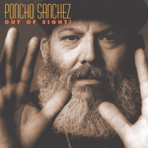 Poncho Sanchez Out Of Sight Sacd Hybrid 