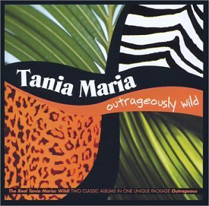 Tania Maria/Outrageously Wild@2 Cd