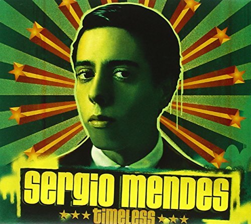 Sergio Mendes/Timeless