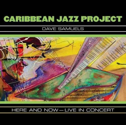 Caribbean Jazz Project Here & Now Live In Concert 2 CD 
