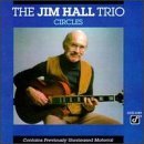 Jim Trio Hall/Circles
