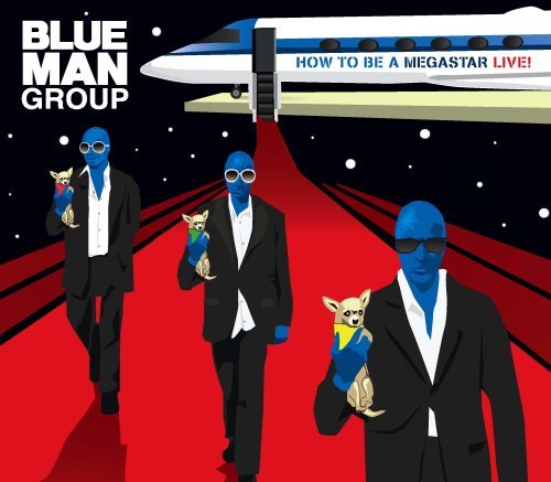 Blue Man Group/How To Be A Megastar 2.1@Incl. Bonus Dvd