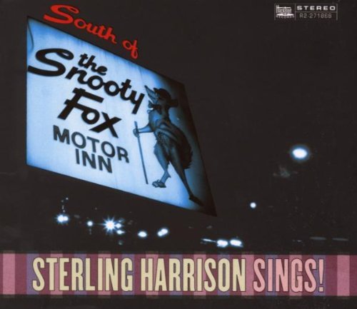 Sterling Harrison/South Of The Snooty Fox