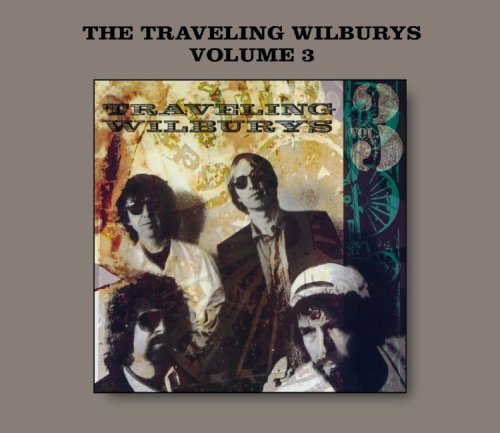 Traveling Wilburys/Vol. 3-Traveling Wilburys@Incl. Bonus Tracks