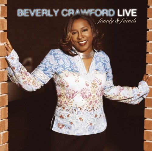 Beverly Crawford/Live-Family & Friends