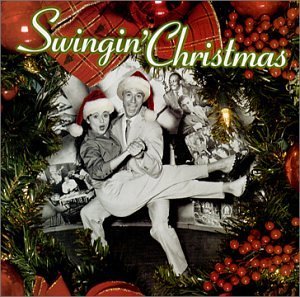 Swingin' Christmas Swingin' Christmas Prima Starr Herman Davis Esquivel Jones Commanders 