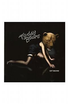 Teddybears/Soft Machine