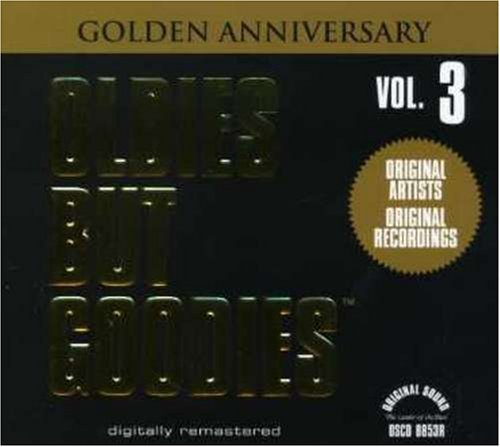 Oldies But Goodies/Vol. 3-Oldies But Goodies@Dells/Del Vikings/Impressions@Vol. 3-Oldies But Goodies