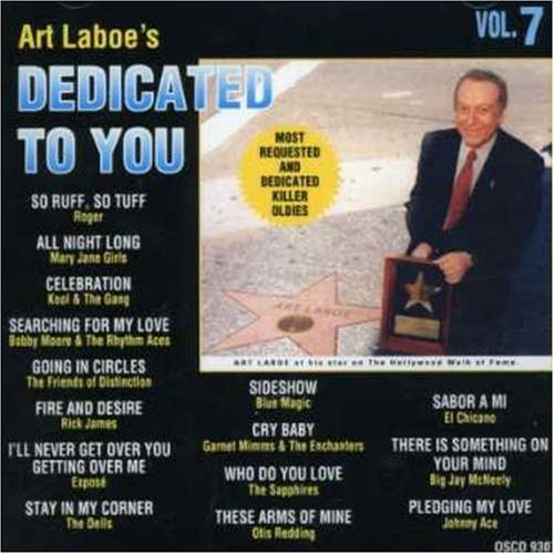 Art Laboe Presents/Vol. 7-Dedicated To You@Roger/James/Marie/Dells/Expose@Art Laboe Presents