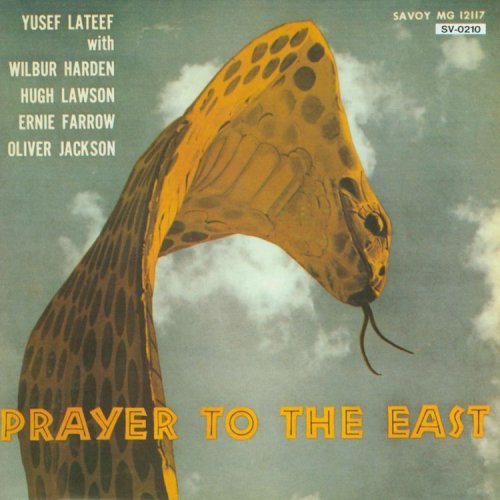 Yusef Lateef/Prayer To The East