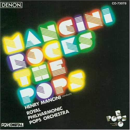 Henry Mancini/Mancini Rocks The Pops@Mancini/Royal Orch