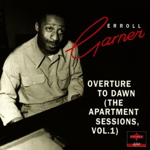 Erroll Garner/Overture To Dawn-Vol.1 Apartme