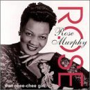 Rose Murphy That Chee Chee Girl 