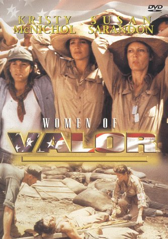 Women Of Valor Mcnichol Sarandon 