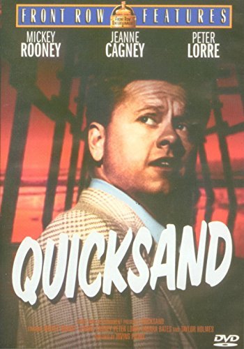 Quicksand/Rooney/Lorre/Cagney