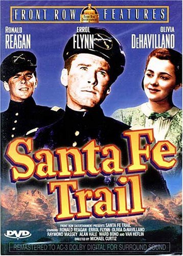 Santa Fe Trail (1940)/Flynn/De Havilland/Massey/Reag