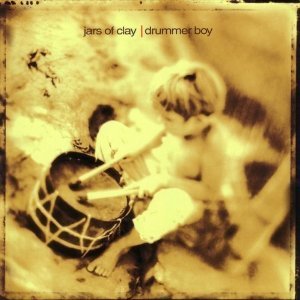 Jars Of Clay/Drummer Boy