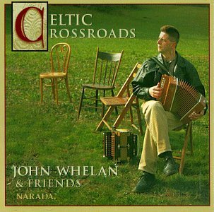 John Whelan/Celtic Crossroads@Feat. Kathy Mattea