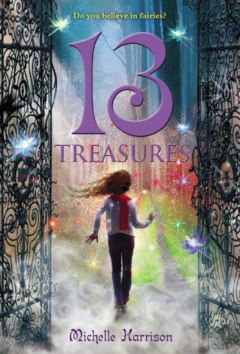 Michelle Harrison/13 Treasures