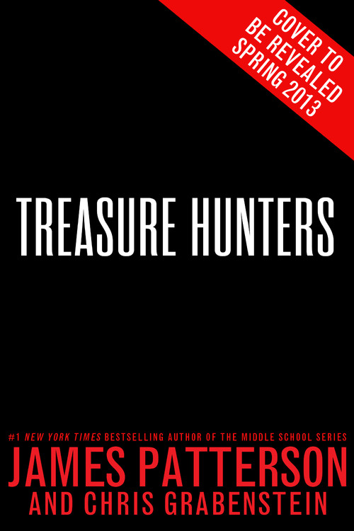James Patterson/Treasure Hunters