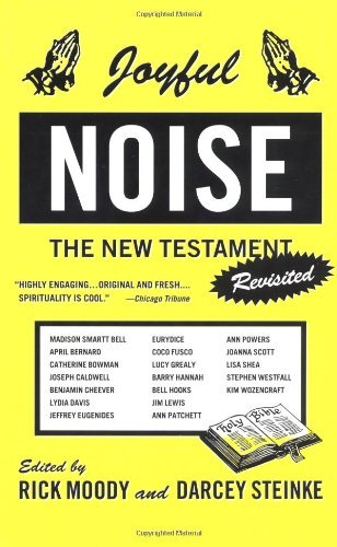 Darcey Steinke/Joyful Noise@ The New Testament Revisited