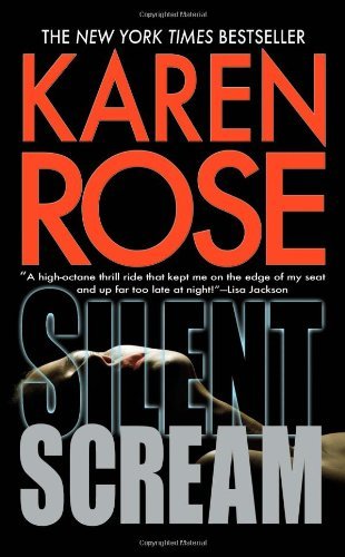 Karen Rose/Silent Scream