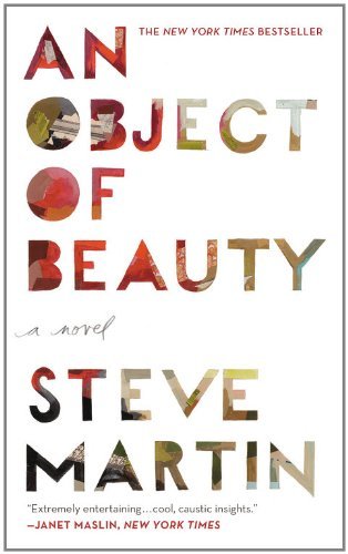 Steve Martin An Object Of Beauty Large Print Large Print 
