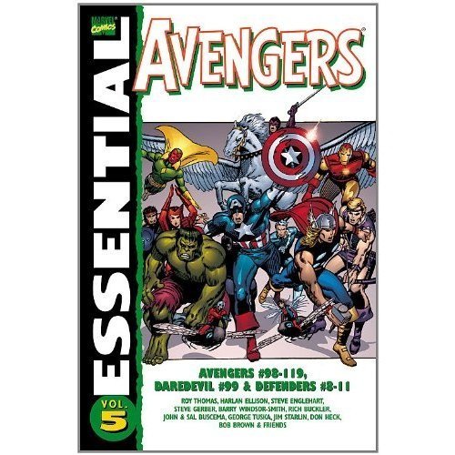 Thomas,Roy/ Ellison,Harlan/ Englehart,Steve/ Ge/Essential Avengers 5