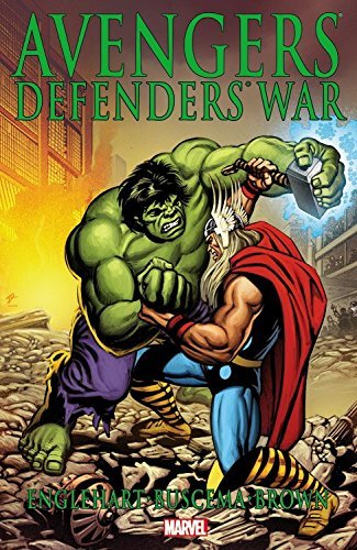 Steve Englehart Avengers Defenders War 