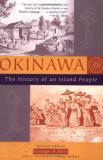 George Kerr Okinawa The History Of An Island People Revised 