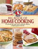 Mary Britton Senseney Gooseberry Patch Big Book Of Home Cooking Favorite Family Recipes Tips & Ideas For Delicio 