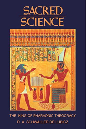 R. A. Schwaller De Lubicz Sacred Science The King Of Pharaonic Theocracy Original 