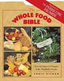 Christopher S. Kilham Whole Food Bible Original 
