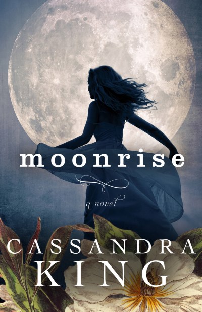 Cassandra King/Moonrise
