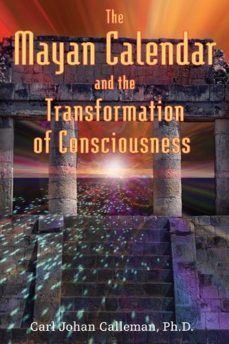 Carl Johan Calleman/Mayan Calendar And The Transformation Of Conscious@Original