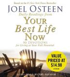 Joel Osteen Daily Readings From Your Best Life Now 90 Devotions For Living At Your Full Potential Abridged 