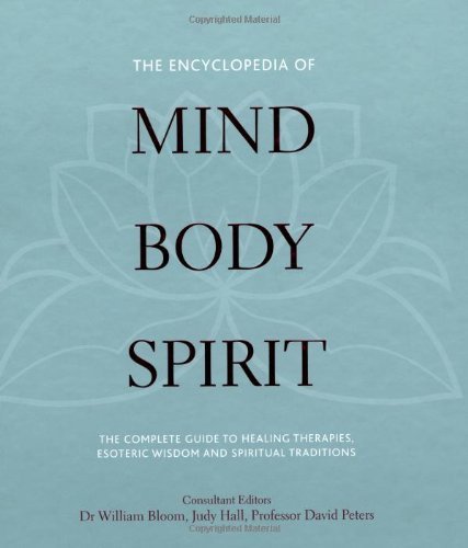 Godsfield Encyclopedia Of Mind Body Spirit The The Ultimate Guide To Healing Therapies Esoteric 