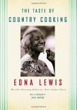 Edna Lewis The Taste Of Country Cooking The 30th Anniversary Edition Of A Great Southern 