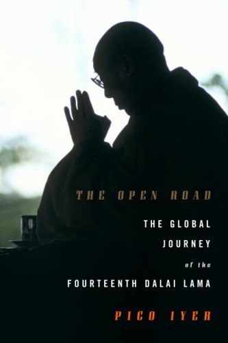 Pico Iyer/Open Road,The@The Global Journey Of The Fourteenth Dalai Lama