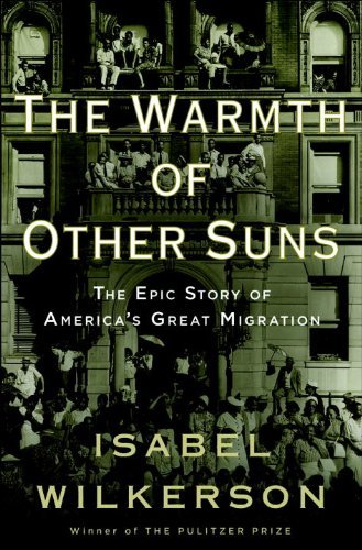 Isabel Wilkerson/Warmth Of Other Suns,The@A Story Of Americans And The Great Migration