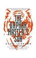 Adam Johnson The Orphan Master's Son 