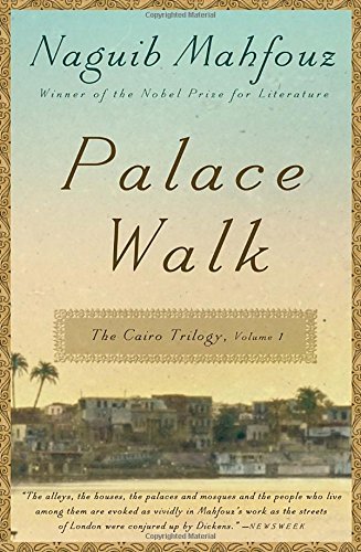 NAGUIB MAHFOUZ/Palace Walk